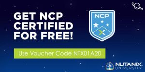 Free Voucher for Nutanix NCP – Nutanix NCP Training